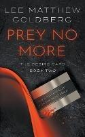 Prey No More: A Suspense Thriller - Lee Matthew Goldberg - cover