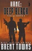 Kane: Deep Black - Brent Towns - cover
