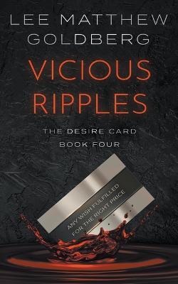 Vicious Ripples: A Suspense Thriller - Lee Matthew Goldberg - cover