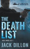 The Death List: An Espionage Thriller - Jack Dillon - cover