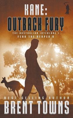 Kane: Outback Fury - Brent Towns - cover