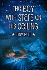 The Boy with Stars on His Ceiling
