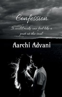 Confession - Aarchi Advani - cover