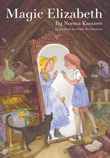 Magic Elizabeth - Norma Kassirer,Richardson Mark - ebook
