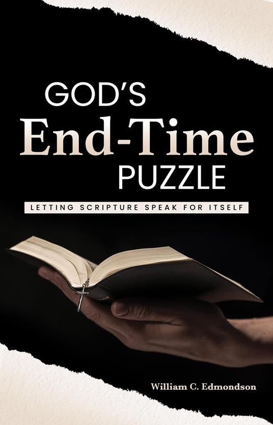 God's End-Time Puzzle - William C. Edmondson - ebook