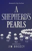A Shepherd's Pearls - Jim Brissey - cover