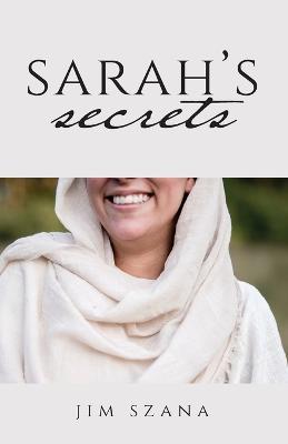 Sarah's Secrets - Jim Szana - cover