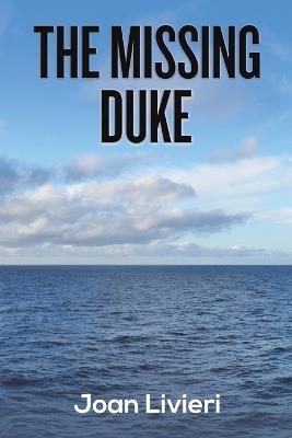 The Missing Duke - Joan Livieri - cover