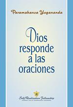 Dios responde a las oraciones