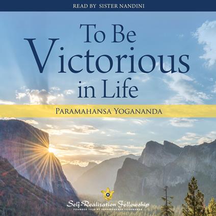 To Be Victorious in Life