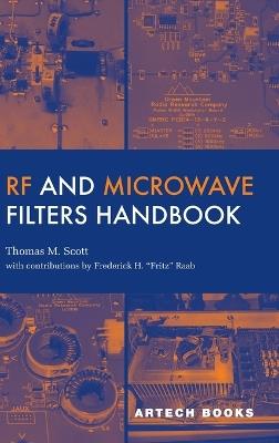 RF and Microwave Filters Handbook - Thomas M Scott - cover
