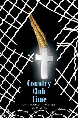 Country Club Time - James Allen - cover