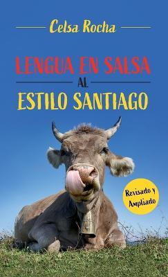 Lengua en salsa al estilo Santiago - Celsa Rocha - cover
