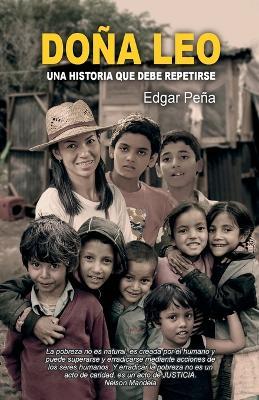 Doña Leo: Una historia que debe repetirse - Edgar Peña - cover