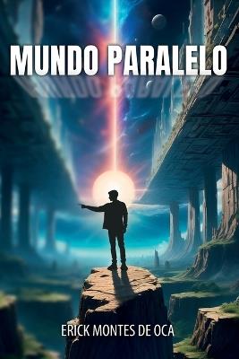 Mundo Paralelo - Erick Montes de Oca - cover