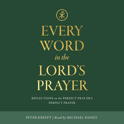 Every Word in the Lord's Prayer