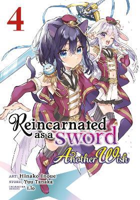 Reincarnated as a Sword: Another Wish (Manga) Vol. 4 - Yuu Tanaka - cover
