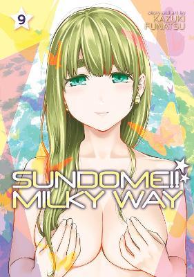 Sundome!! Milky Way Vol. 9 - Kazuki Funatsu - cover