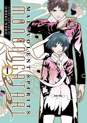 Malevolent Spirits: Mononogatari Vol. 1 - Onigunsou - cover