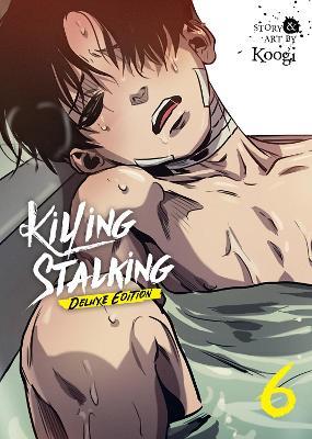 Killing Stalking: Deluxe Edition Vol. 6 - Koogi - cover