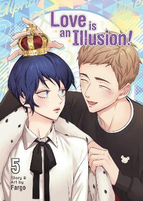Love is an Illusion! Vol. 5 - Fargo - cover