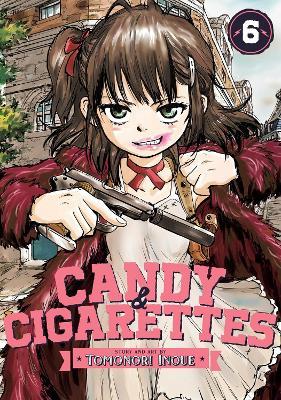 CANDY AND CIGARETTES Vol. 6 - Tomonori Inoue - cover