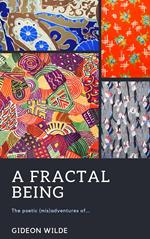 A Fractal Being