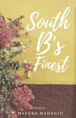 South B's Finest