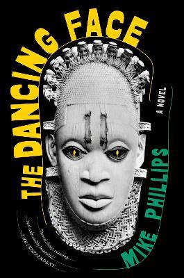 The Dancing Face - Mike Phillips - cover