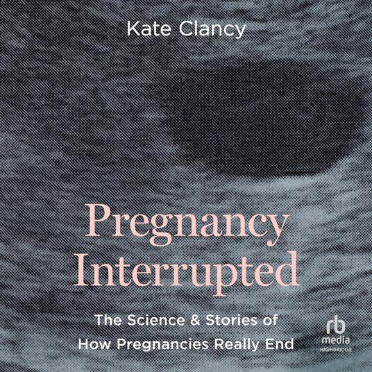 Pregnancy Interrupted