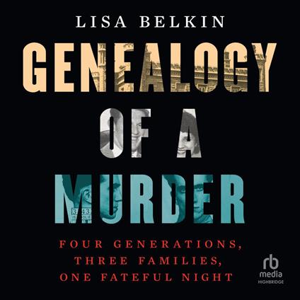 Genealogy of a Murder