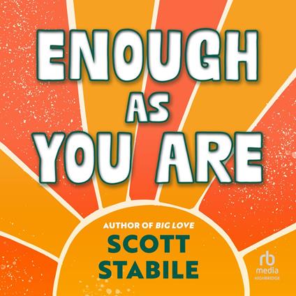 Enough as You Are