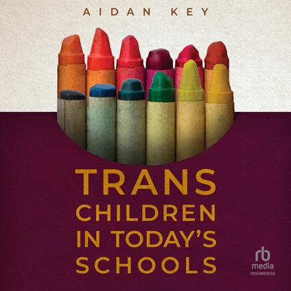 Trans Children in Today's Schools