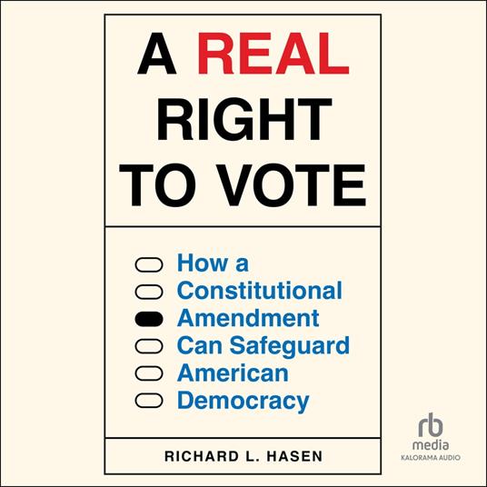 A Real Right to Vote