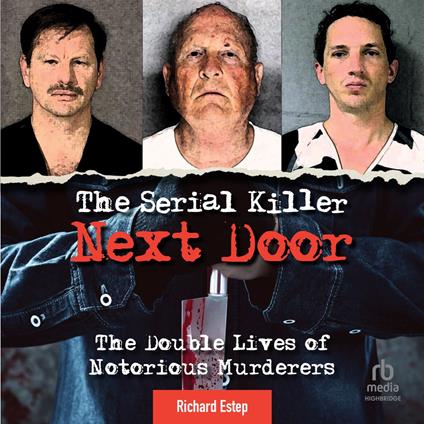 The Serial Killer Next Door