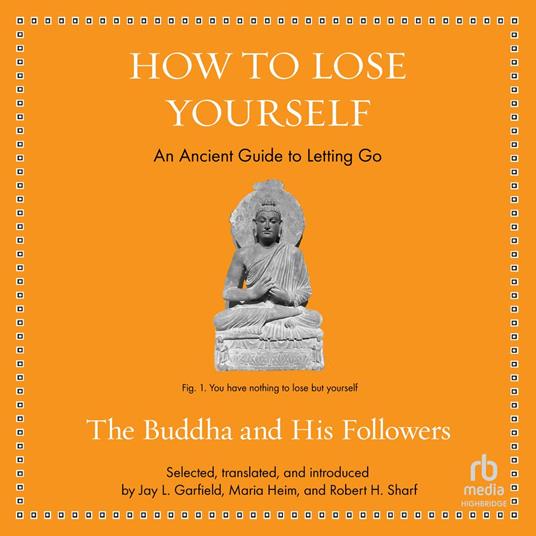 How to Lose Yourself