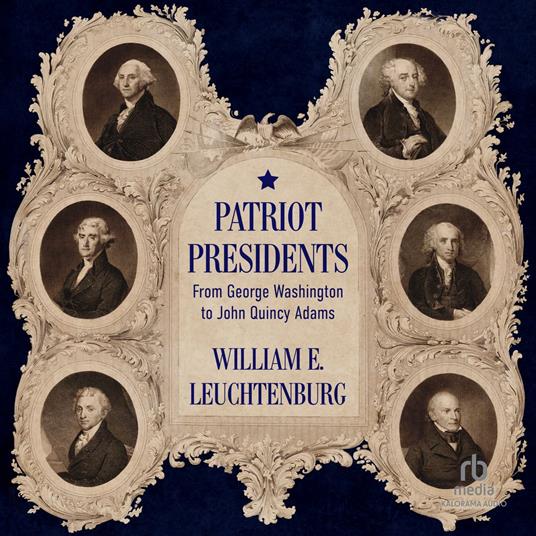 Patriot Presidents