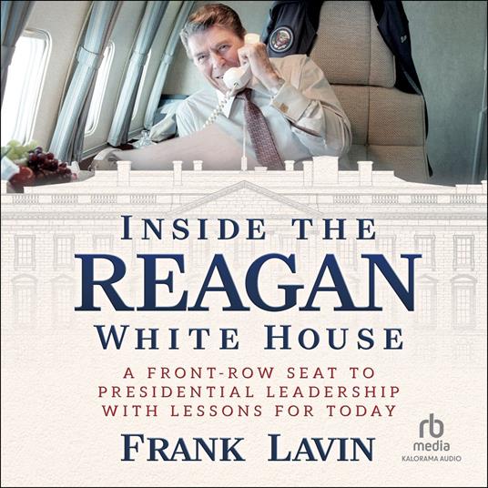 Inside the Reagan White House