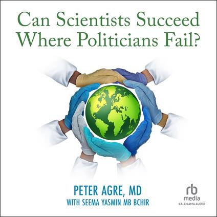 Can Scientists Succeed Where Politicians Fail?