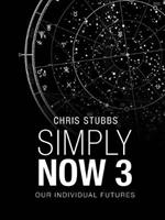 Simply Now 3: Our Individual Futures