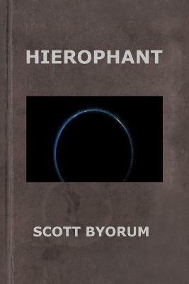 Hierophant - Scott Byorum - cover