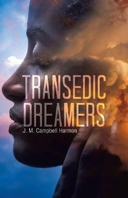 Transedic Dreamers - J M Campbell Harmon - cover