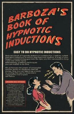Barboza's Book of Hypnotic Inductions - John Barboza - cover