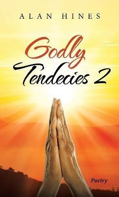Godly Tendecies 2 - Alan Hines - cover