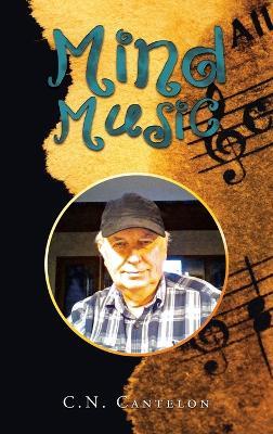 Mind Music - C N Cantelon - cover