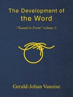 The Development of the Word: -