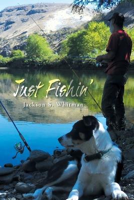 Just Fishin' - Jackson S Whitman - cover