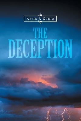 The Deception - Kevin J Kurtz - cover