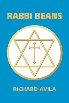 Rabbi Beans - Richard Avila - cover