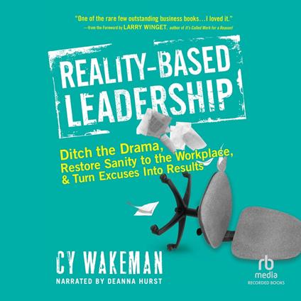 Reality-Based Leadership